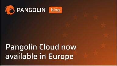 Cover for Pangolin Cloud now available in Europe